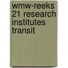Wmw-reeks 21 research institutes transit door Meulen