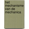 Het mechanisme van de mechanica door J.C. Boudri