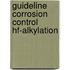 Guideline corrosion control hf-alkylation