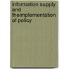 Information supply and theimplementation of policy door J. Huigen