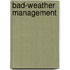 Bad-weather management