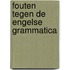 Fouten tegen de engelse grammatica
