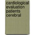 Cardiological evaluation patients cerebral