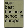 Your best business school in europe door Olsson