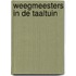 Weegmeesters in de taaltuin
