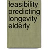 Feasibility predicting longevity elderly door Deeg