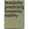 Feasibility predicting longevity elderly by Deeg