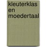 Kleuterklas en moedertaal door Wagenaar