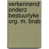 Verkennend onderz bestuurlyke org. m. brab door Tops