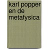 Karl popper en de metafysica door Schreurs