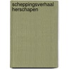 Scheppingsverhaal herschapen by Leeuw