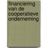 Financiering van de cooperatieve onderneming by Unknown