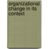 Organizational change in its context door Man