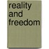 Reality and freedom