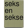 Seks en sekse door P. Vennix