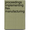 Proceedings implementing flex. manufacturing door Onbekend