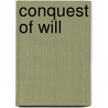 Conquest of will by Mowshowitz