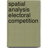 Spatial analysis electoral competition door Mierlo