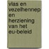 Vlas en vezelhennep en herziening van het EU-beleid