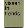 Visserij in trends door Onbekend