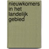 Nieuwkomers in het landelijk gebied by M.M.M. Overbeek