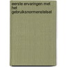 Eerste ervaringen met het Gebruiksnormenstelsel by A. van den Ham