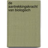 De aantrekkingskracht van biologisch door V.M. Immink