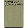 Bijproducten biobrandstoffen door N. Bondt
