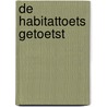 De habitattoets getoetst door Onbekend