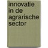 Innovatie in de agrarische sector