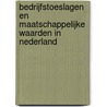 Bedrijfstoeslagen en maatschappelijke waarden in Nederland door A.B. Smit