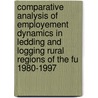 Comparative analysis of employement dynamics in ledding and logging rural regions of the FU 1980-1997 door J.H. Post