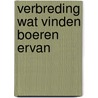 Verbreding wat vinden boeren ervan door A. van der Ham