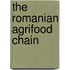 The Romanian Agrifood Chain