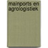 Mainports en agrologistiek