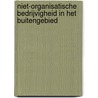 Niet-organisatische bedrijvigheid in het buitengebied door J. Pilkes