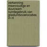 Verkenning meervoudige en duurzaam ruimtegebruik van glastuinbouwlocaties in NL by Unknown