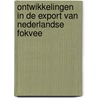 Ontwikkelingen in de export van Nederlandse fokvee door L.F. Puister