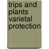 TRIPS and plants varietal protection