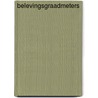 Belevingsgraadmeters by R.P.M. de Graaff