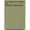 Non-respons en rotatie in het Bedrijven-Informatienet by H.C.J. Vrolijk