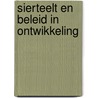 Sierteelt en beleid in ontwikkeling by Unknown