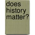 Does history matter?