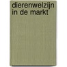 Dierenwelzijn in de markt door Onbekend