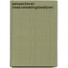 Perspectieven vleesveredelingsbedrijven door J.J. de Vlieger