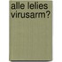 Alle lelies virusarm?