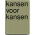 Kansen voor Kansen