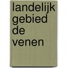 Landelijk gebied De Venen by M.H. Borgstein