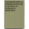 Arbeidsbehoefte en arbeidsvoorziening in de land- en tuinbouw in Gelderland by J.M. van den Hoek