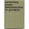 Samenhang tussen bedrijfsresultaat en grondprijs by J. Luijt